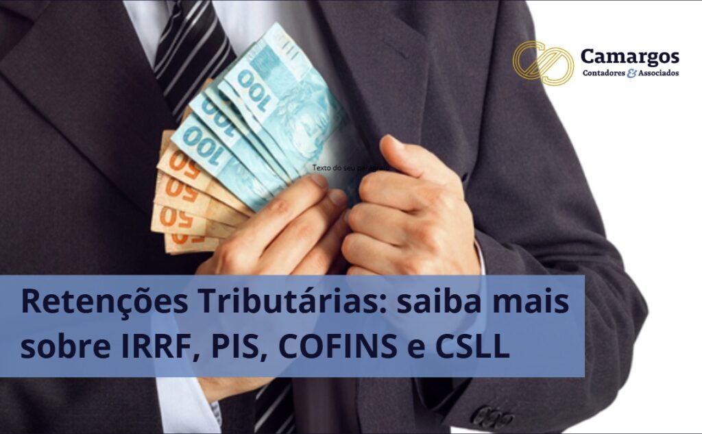 retenções tributárias - IRPJ, CSRF