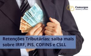 retenções tributárias - IRPJ, CSRF