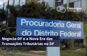 transação tributária no DF - NEGOCIA DF