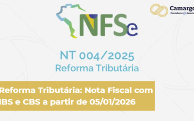 Reforma Tributária: Nota Fiscal com IBS e CBS a partir de 05/01/2026