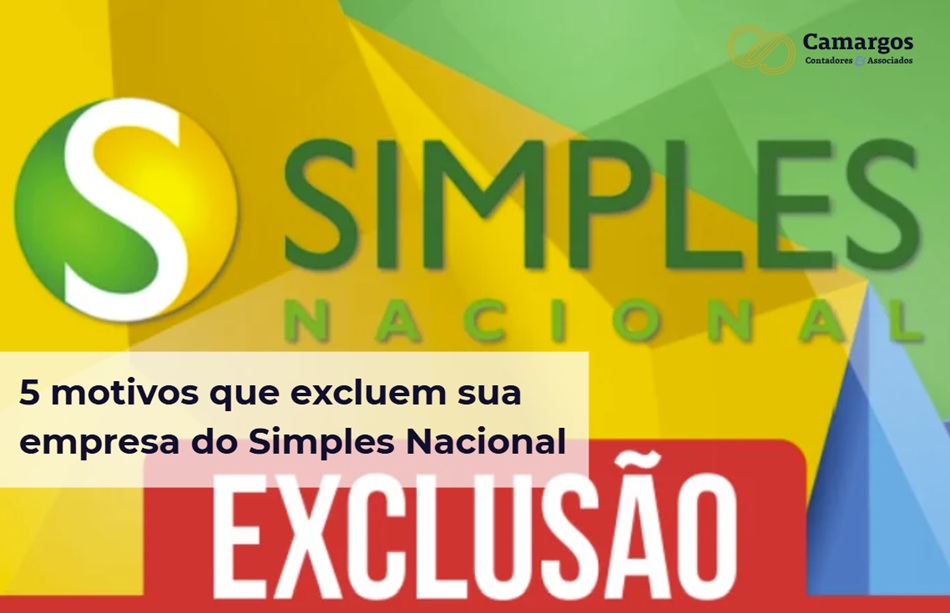5 motivos de exclusão do simples nacional